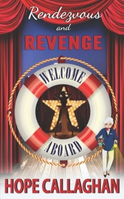 Cover for Hope Callaghan · Rendezvous and Revenge: A Cruise Ship Cozy Mystery Novel (Paperback Book) (2021)