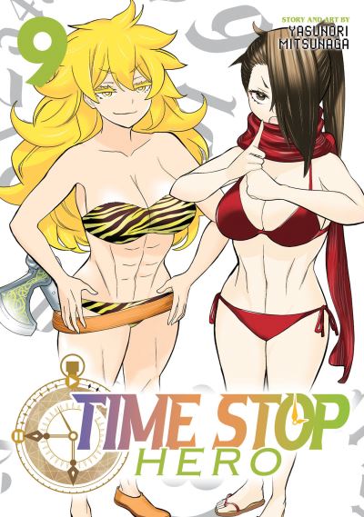Time Stop Hero Vol. 9 - Time Stop Hero - Yasunori Mitsunaga - Books - Seven Seas Entertainment, LLC - 9798888432112 - April 9, 2024