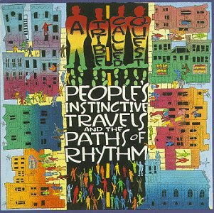 Cover for A Tribe Called Quest · People's Instinctive Travels &amp; the P Aths of Rhythm (LP) (2011)