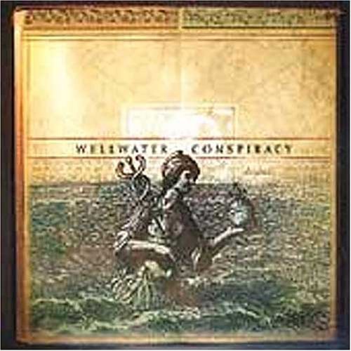 Cover for Wellwater Conspiracy (LP) (2003)
