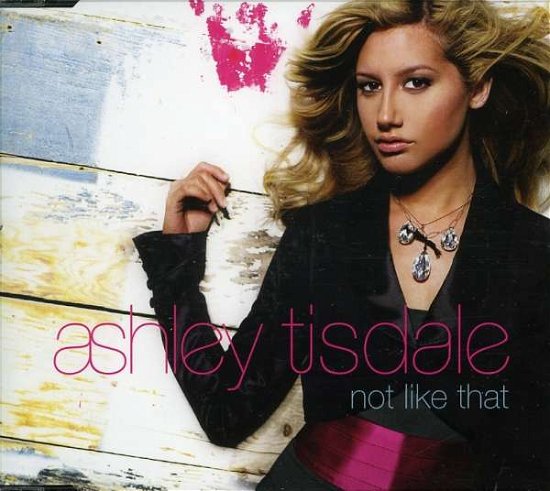 Cover for Ashley Tisdale · Not Like That (SCD) (2008)