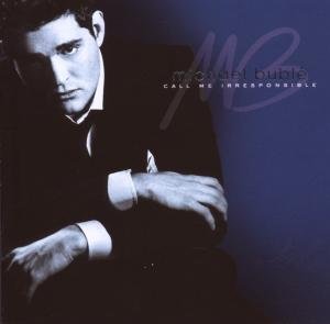 Cover for Michael Bublé · Call Me Irresponsible (CD) [Tour edition] (2007)