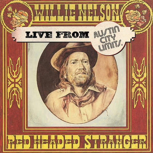 Red Headed Stranger Live from Austin City Limits - Willie Nelson - Music - ROCK / POP - 0194397934113 - November 27, 2020