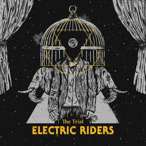 Trial - Electric Riders - Musik - SPINDA - 0194660331113 - 18. december 2020