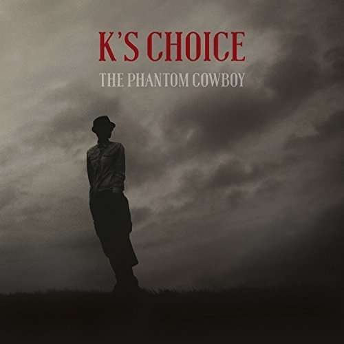 Cover for K's Choice · Phantom Cowboy (LP) (2015)