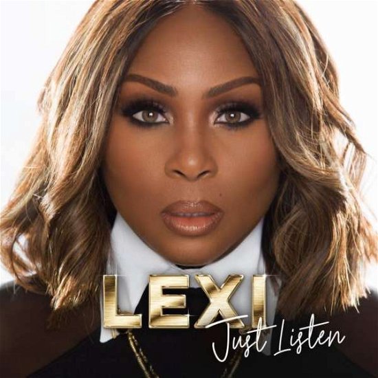 Just Listen - Lexi - Music - MOTOWN GOSPEL - 0602557864113 - February 10, 2023