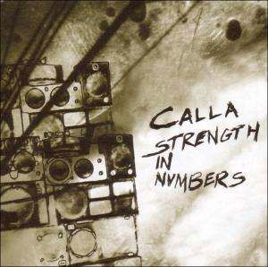 Cover for Calla · Strength in Numbers [Vinyl LP] (LP)