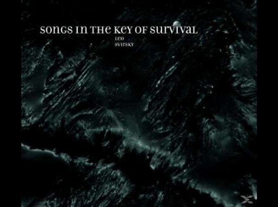 Cover for Leo Svirsky · Songs in the Key of Survival (LP) (2012)