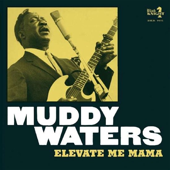Cover for Muddy Waters · Elevate Me Mama (LP) (2016)