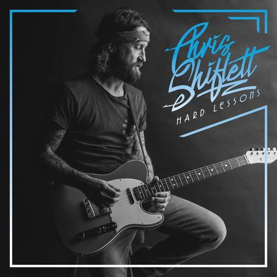 Chris Shiflett · Hard Lessons (LP) (2019)