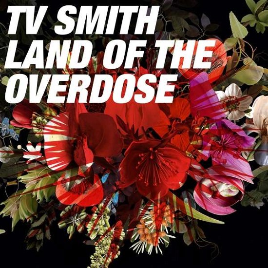 Cover for Tv Smith · Land Of The Overdose (LP) [Standard edition] (2018)