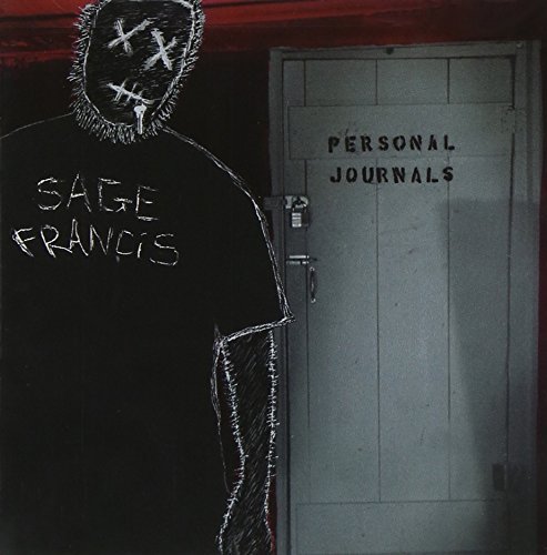 Personal Journals - Sage Francis - Musik - HIP HOP / ELECTRONIC - 0655035502113 - 1. august 2005
