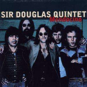 Mendocino - Sir Douglas Quintet - Musik - NEON - 0690978345113 - 9. september 1999