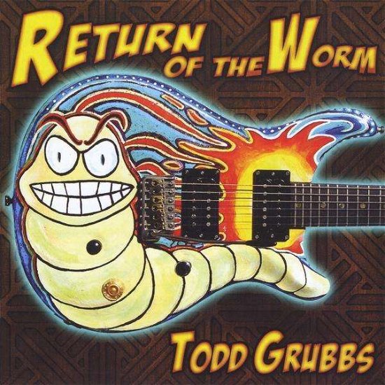 Cover for Todd Grubbs · Return of the Worm (CD) (2011)