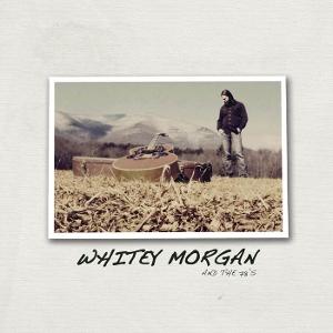 Cover for Whitey Morgan &amp; the 78s · Whitey Morgan &amp; The 78s (Red Vinyl) (LP) (2025)