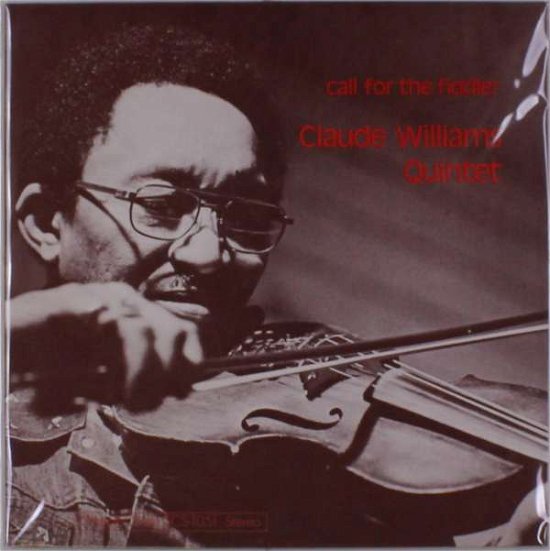 Call For The Fiddler - Claude -Quintet Williams - Musik - STEEPLECHASE - 0716043105113 - 22 mars 2018