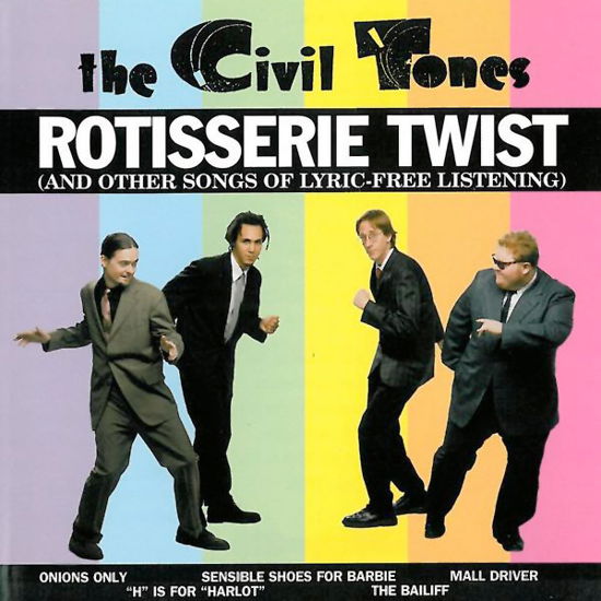 Cover for Civil Tones · Rotisserie Twist (LP) (2019)