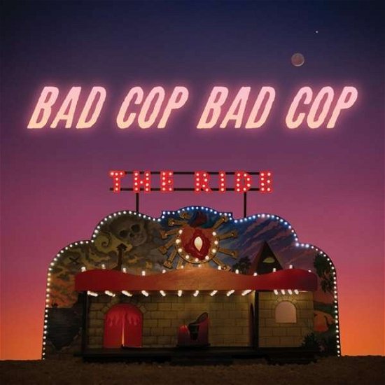 Cover for Bad Cop Bad Cop · Ride (LP) (2020)