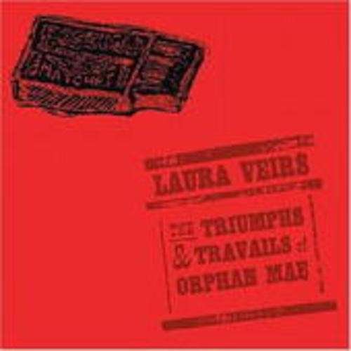 Cover for Laura Veirs · Triumphs &amp; Travails of Orphan Mae (LP) (2011)