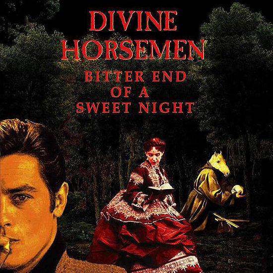 Cover for Divine Horsemen · Bitter End Of A Sweet Night (LP) (2023)