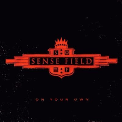 Cover for Sense Field · On Your Own (7&quot;) (2015)