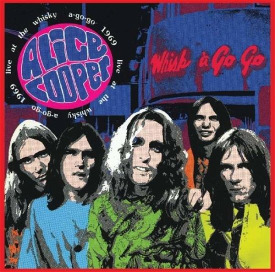 Cover for Alice Cooper · Live at the Whisky A-go-go 1969 (LP) (2015)