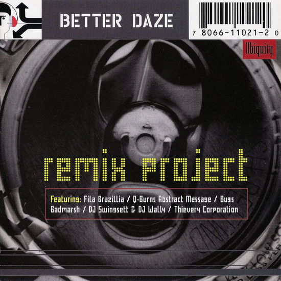 Cover for Better Daze · The Remix Project (LP)