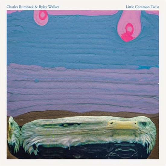Cover for Rumback, Charles &amp;  Ryley Walker · Little Common Twist (LP) (2020)