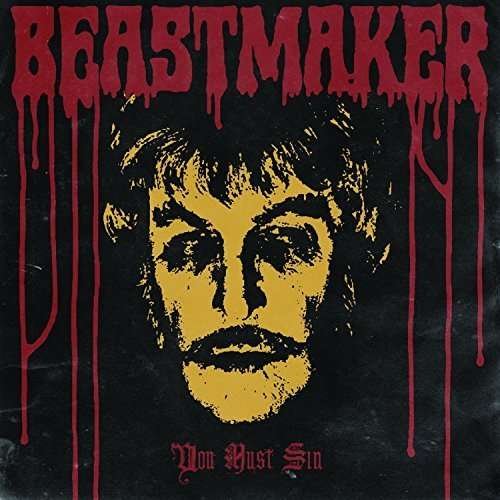 Cover for Beastmaker · You Must Sin / Eyes Are Watching (7&quot;) (2016)