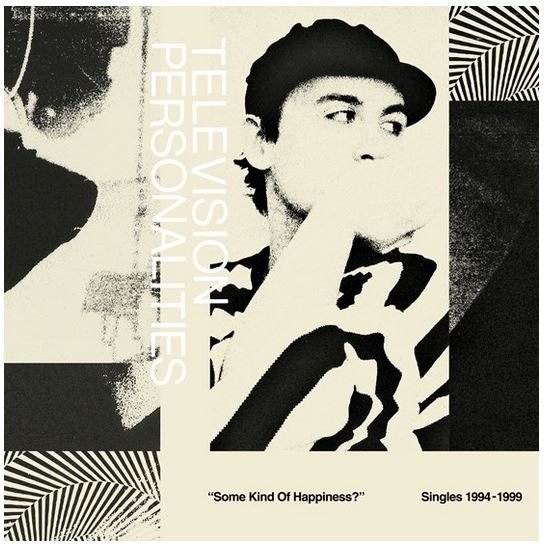Cover for Television Personalities · Some Kind of Happiness?: Singles 1994-19 (LP) (2020)