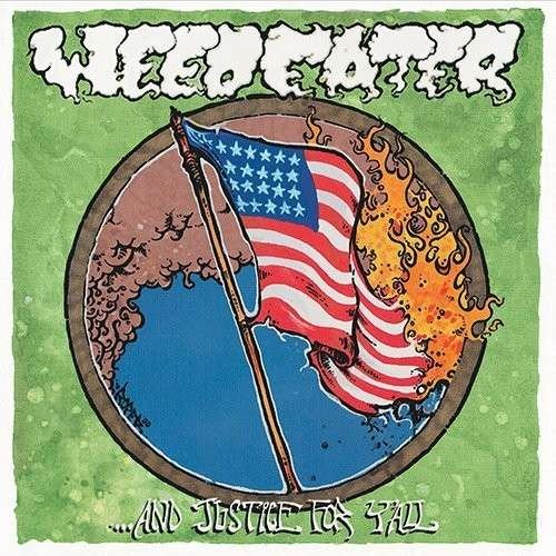 Cover for Weedeater · And Justice For Y'all (LP) [Limited edition] (2014)