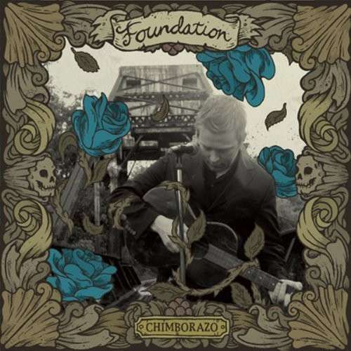 Cover for Foundation · Chimborazo (LP) (2021)