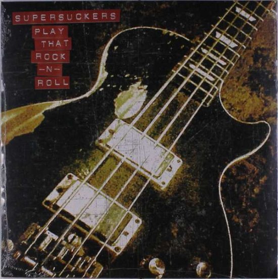 Cover for Supersuckers · Play That Rock N' Roll (LP) (2020)