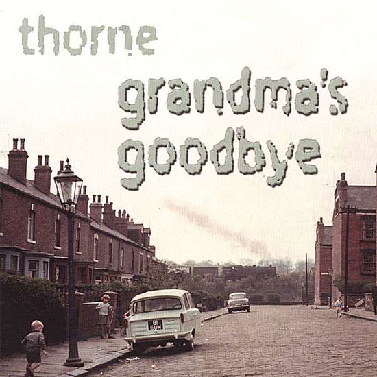 Cover for Thorne · Grandma (CD) (2007)