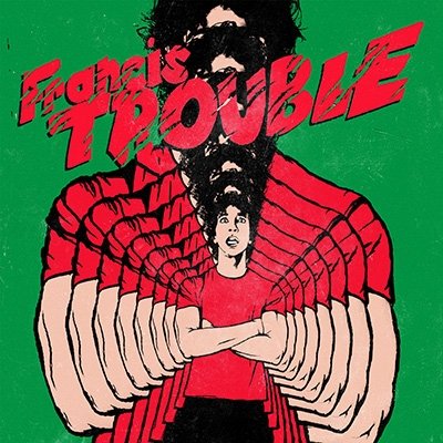 Cover for Albert Hammond Jr · Francis Trouble (Australia Exclusive) (CD) (2018)
