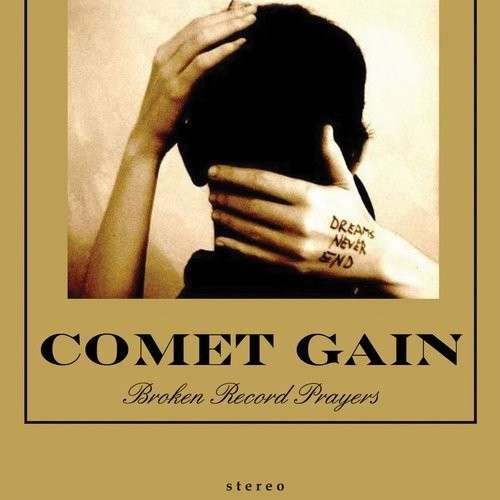 Cover for Comet Gain · Broken Record Prayers by Comet Gain (VINYL) (2015)
