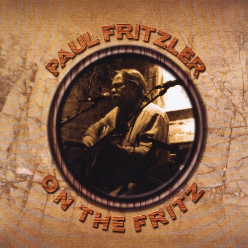Cover for Fritz · Paul Fritzler on the Fritz (CD) (2011)