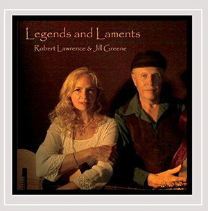 Cover for Robert Lawrence · Legends &amp; Laments (CD) (2015)