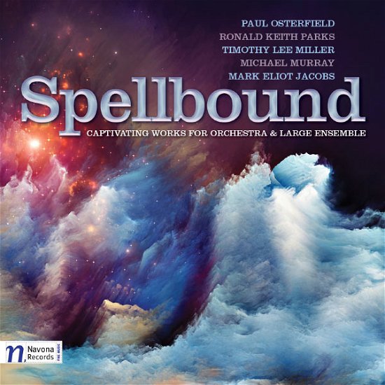 Cover for Osterfield / Moravian Philharmonic Orch / Vronsky · Spellbound: Captivating Works for Orchestra (CD) [Enhanced edition] (2013)