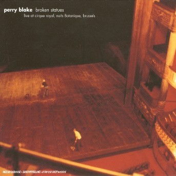 Cover for Perry Blake · Broken Statues (CD) (2007)