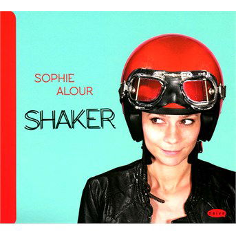 Shaker - Sophie Alour - Muziek - NAIVE - 3298496235113 - 27 mei 2014