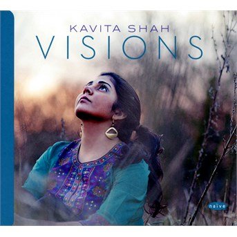Kavita Shan · Visions (CD) (2014)