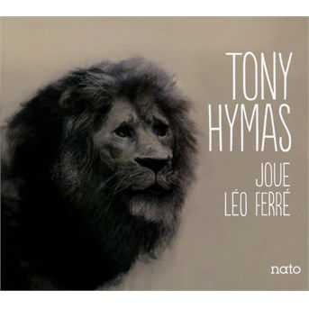 Cover for Hymas Tony · Joue Leo Ferra' (CD) (2016)