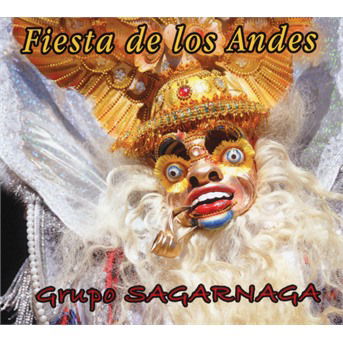 Cover for Sagarnaga · Fiesta De Los Andes (CD) (2021)