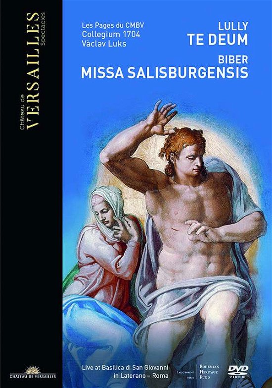 Cover for Pages of the Centre De Musique / Baroque De Versailles / Collegium Vocale 1704 / Collegium 1704 / Vaclav Luks · Lully: Te Deum / Biber: Missa Salisburgensis (DVD) (2019)