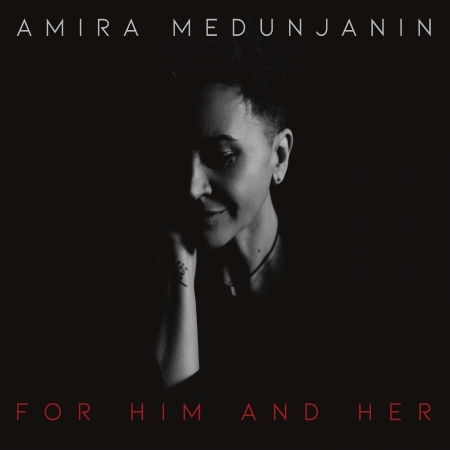 Cover for Medunjanin Amira · For Him and Her (CD) (2020)