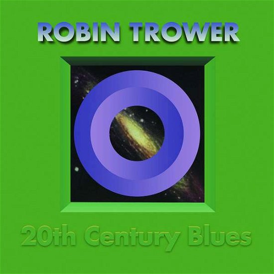 Cover for Robin Trower · 20th Century Blues (LP) [Remastered edition] (2020)