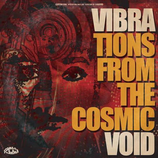 Vibrations from the Cosmic Void - Vibravoid - Musik - STONED KARMA - 4059251227113 - 15. juni 2018