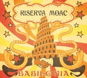 Cover for Riserva Moac · Babilonia (CD) (2016)