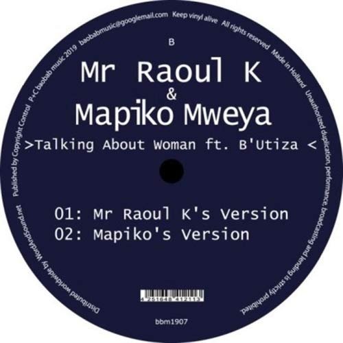 Cover for LP · Lp-mr Raoul K &amp; Mapiko Mweya-talking About Woman F (LP) (2019)